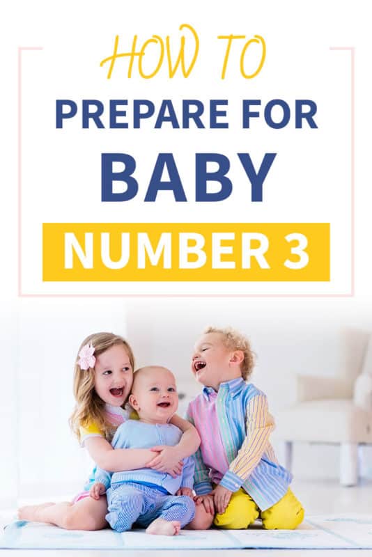 Pinterest image about preparing for baby number 3
