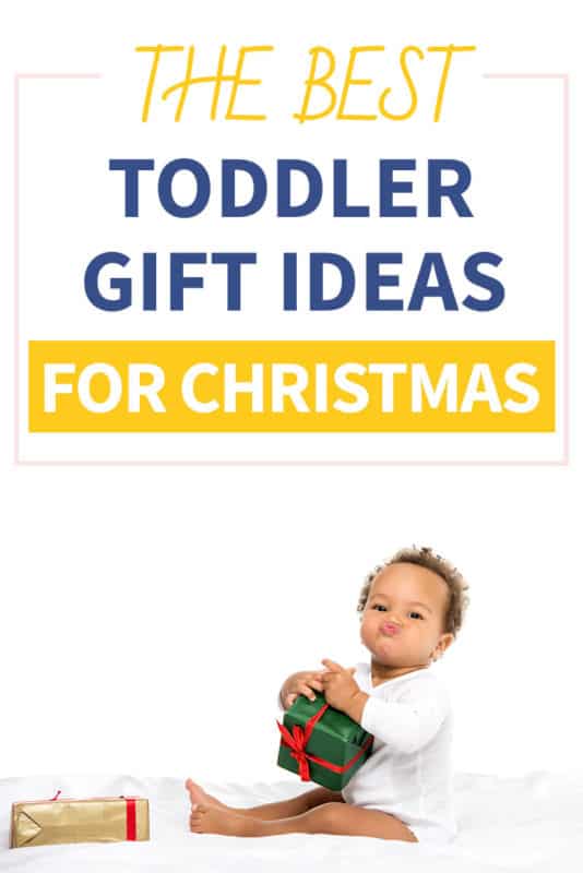 Pinterest image about the best toddler gifts to get for Christmas