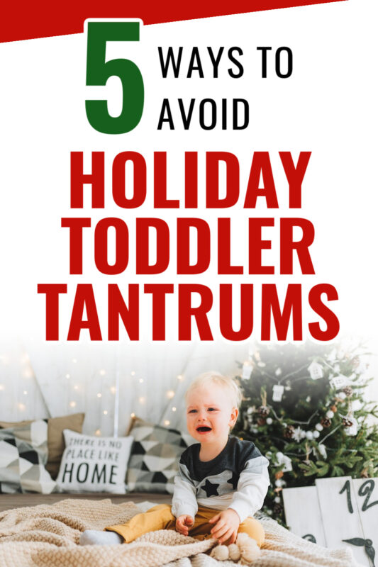 holiday toddler tantrums
