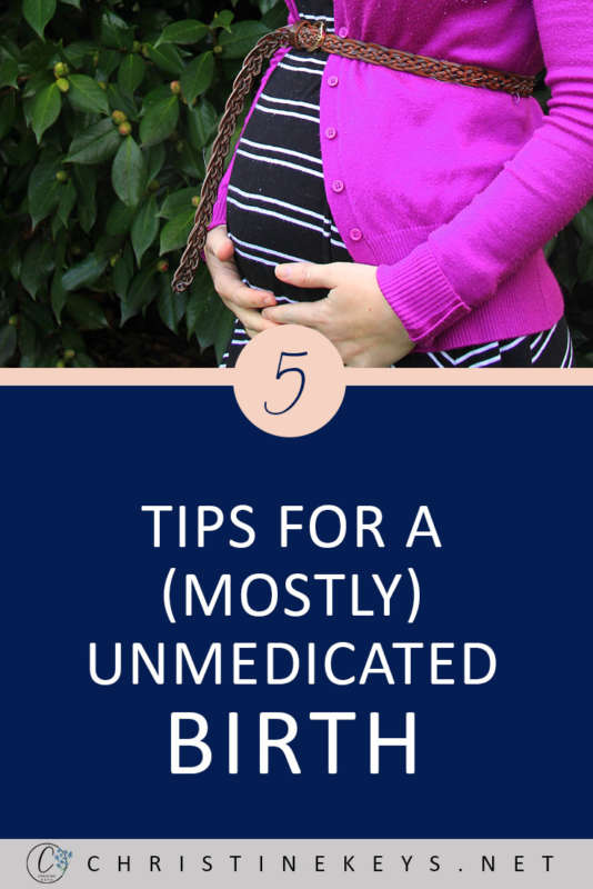 Pinterest image about tips for an unmedicated birth
